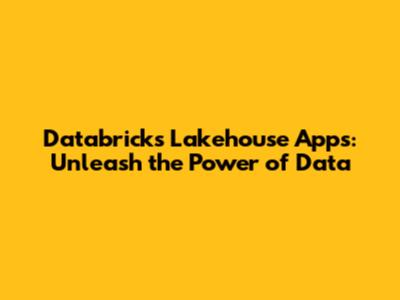 Databricks Lakehouse Apps: Unleash the Power of Data
