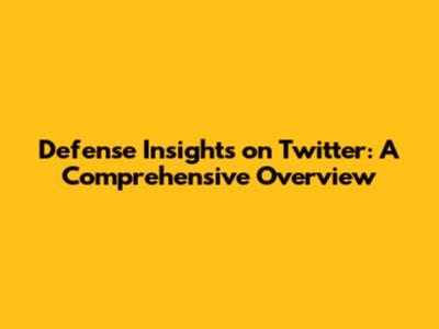 Defense Insights on Twitter: A Comprehensive Overview