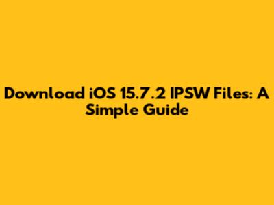 Download iOS 15.7.2 IPSW Files: A Simple Guide