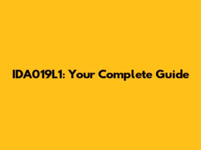 IDA019L1: Your Complete Guide