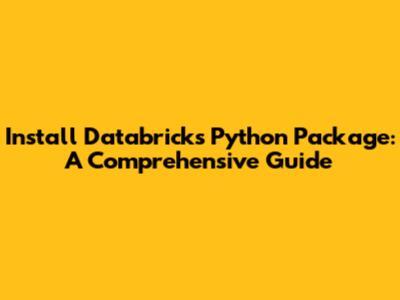 Install Databricks Python Package: A Comprehensive Guide