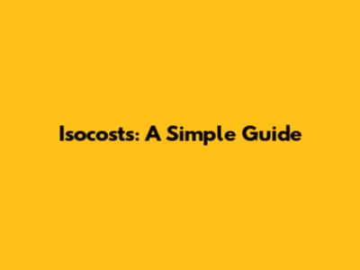 Isocosts: A Simple Guide
