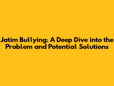 Jatim Bullying: A Deep Dive into the Problem and Potential Solutions