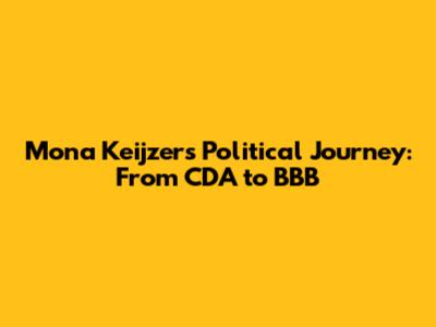 Mona Keijzer's Political Journey: From CDA to BBB