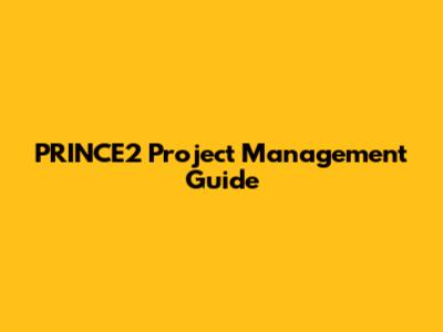 PRINCE2 Project Management Guide