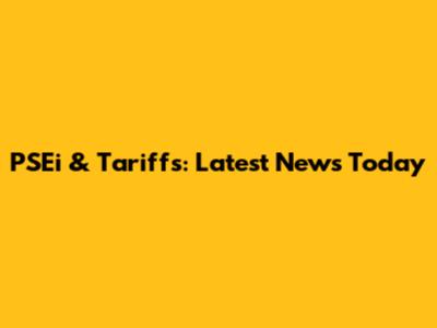 PSEi & Tariffs: Latest News Today