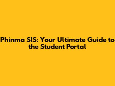 Phinma SIS: Your Ultimate Guide to the Student Portal