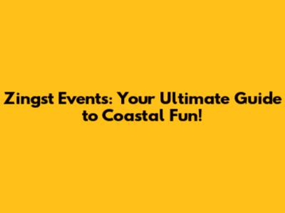 Zingst Events: Your Ultimate Guide to Coastal Fun!
